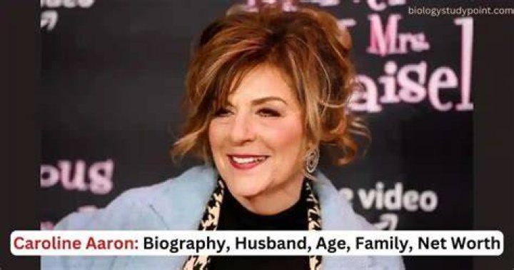Caroline Aaron Height, Weight, Net Worth, Age, Birthday, Wikipedia, Who, Nationality, Biography