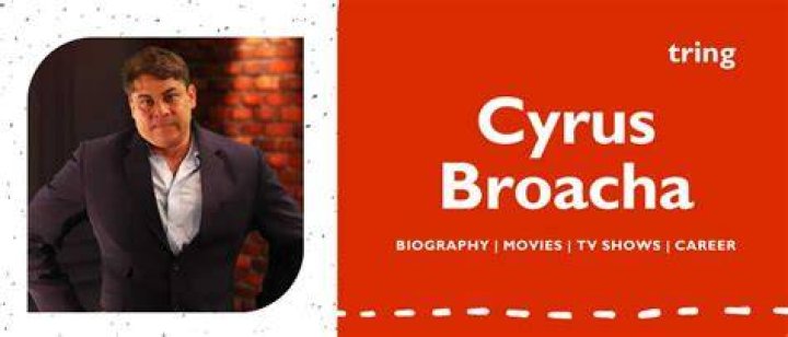 Cyrus Broacha Height, Weight, Net Worth, Age, Birthday, Wikipedia, Who, Instagram, Biography