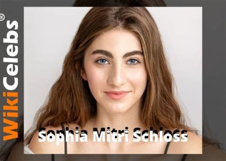 Sophia Mitri Schloss Height, Weight, Net Worth, Age, Birthday, Wikipedia, Who, Nationality, Biography
